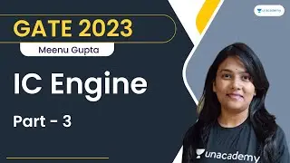 IC Engine | Part- 3 | Meenu Gupta | GATE 2023 | Let's Crack GATE And ESE ME