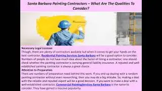Santa Barbara Painting Contractors &ndash; What Are The Qualities To Consider?