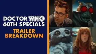 TRAILER BREAKDOWN! | Doctor Who 60th Anniversary Specials 🔷