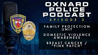 Family Protection Unit / Domestic Violence Awareness / Breast Cancer & the Pink Patch Campaign