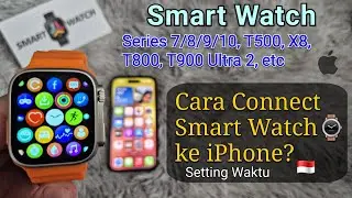 Cara Connect Smartwatch ke iPhone? 🇮🇩 Cara Menghubungkan Jam Smart Bracelet ke iPhone?