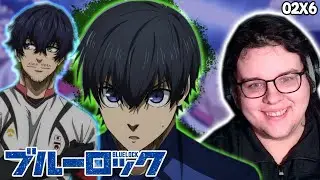The Big Stage I Blue Lock Season 2 Episode 6 Reaction!