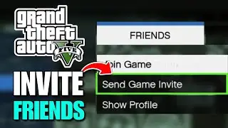 GTA 5: Как пригласить друзей | Играйте с другом в Grand Theft Auto