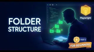 Playwright Tutorial in Tamil - 2 | Folder Structure Explained for Beginners