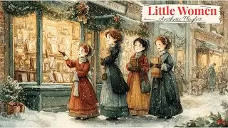 Little Women: christmas eve (a playlist)