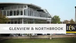 Chicago Neighborhoods - Glenview & Northbrook