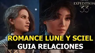 Expedition 33 ROMANCE LUNE AND SCIEL -Relationship Guide-