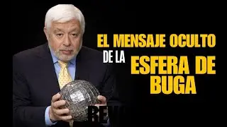 El mensaje que trae la Esfera de Buga 