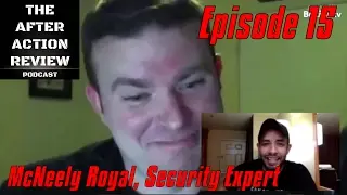 Episode 15 - McNeely Royal, CEO of TriShield Integrated Security