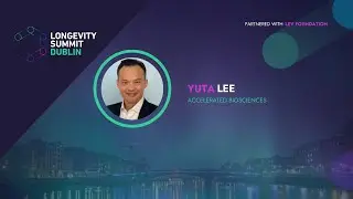 Status and Potential of Stem Cell and Gene Therapies - Yuta Lee at Longevity Summit Dublin 2024