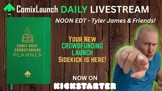 ComixLaunch Live Launch! The New Comic Book Crowdfunding Planner is LIVE on Kickstarter