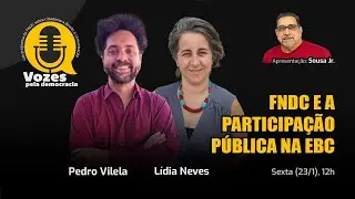 FNDC E A PARTICIPA&Ccedil;&Atilde;O P&Uacute;BLICA NA EBC