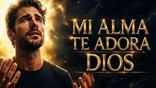 ADORACI&Oacute;N CRISTIANA PARA MOMENTOS DIF&Iacute;CILES - M&Uacute;SICA DE PAZ Y FE
