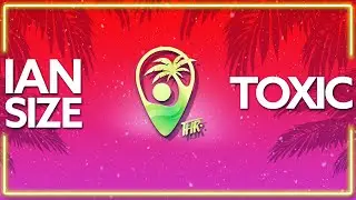 IAN SIZE - Toxic (BoyWithUke) [Lyric Video]