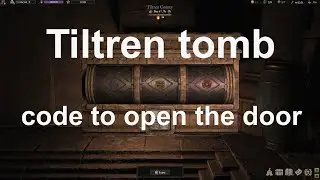 Wartales Tiltren tomb code to open the door