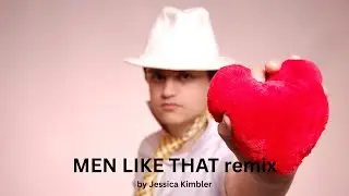 Men Like That remix