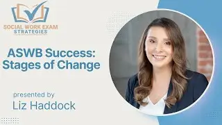 ASWB Exam Guide: Stages of Change Model Explained