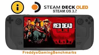 Red Dead Online / RDR2 on Steam Deck OLED with Steam OS 3.7