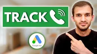 How To Track Phone Calls in Google Ads [500+ Phone Calls Generated]