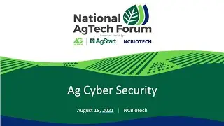 National AgTech Forum:  Ag Cyber Security