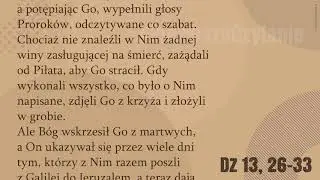 #PierwszeCzytanie | 27 kwietnia 2018 | (Dz 13, 26-33)