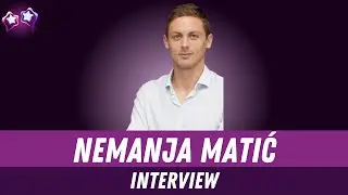 Nemanja Matic Interview on His Journey into the World of Gaming