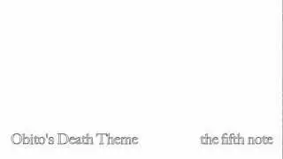 the fifth note - Obito's Death Theme (Naruto OST - Toshiro Masuda)