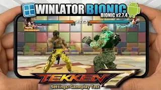 TEKKEN 7 on Android is REAL! 😱 Winlator Bionic v2.7.4 Best Settings + Gameplay