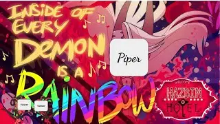 Inside of Every Demon is a Rainbow - I'm Charlie, You're Razzle and Dazzle