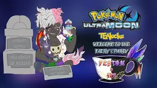 That Was Both Longer and Shorter Than it Needed to Be (Pokemon UM Nuzlocke Part 9 3/3)