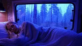 Natural Thunderstorm Rain Surrounding a Warm Camper to Help You Settle Into Deep Healing Sleep