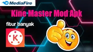 [SHARE] KINEMASTER MOD APK 2026
