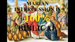 Marian Intercession: A Rebuke of John MacArthur and His Egregious Eisegesis