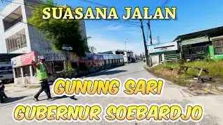 SUASANA SIANG JALAN GUNUNG SARI SAMPAI KE JALAN GUBERNUR SOEBARDJO BANJARMASIN