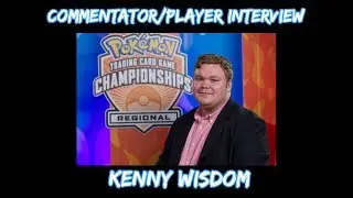 Pok&eacute;mon TCG Commentator/Player Interview with Kenny Wisdom