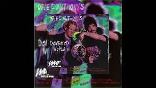 Opie & Anthony's Demented World - 14 - Scrotum
