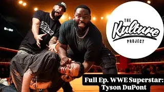 EP. 27 Tyson DuPont: From Haiti to WWE Stardom - An Inspiring Journey