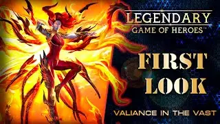 Legendary: Game of Heroes - First Look #67 - Valiance in the Vast