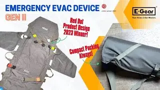【E-Gear】Emergency Evac Device Gen II