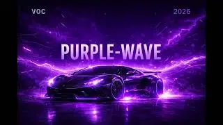 Purple Wave Protocol - The Signal of 2026 - EDM | VOC
