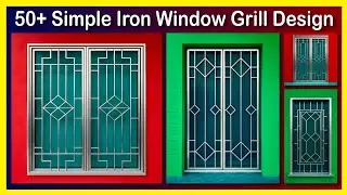 Top 50+ Latest Iron Windows Grills Designs | Simple Window Grill designs 2025