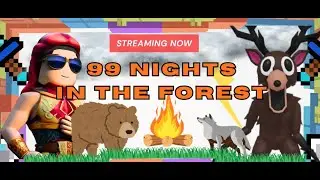 99 Nights in the Forest - Clearing Alien Mission and saving all kids - ROBLOX