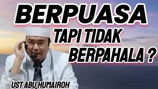 BERPUASA TAPI TIDAK BERPAHALA ???