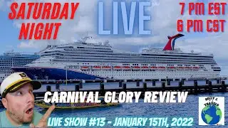 CARNIVAL GLORY REVIEW - LIVE SHOW #13 -  1/15/2022