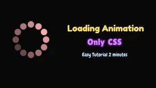 Stunning CSS Loading Animation | No JavaScript Needed | No music, No voice |