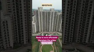 ready to move affordable sec 63A signature prime