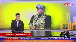 10 OKT 2022 BERITA WILAYAH &ndash; PEMBUBARAN PARLIMEN KE-14 DIPERKENAN YDP AGONG