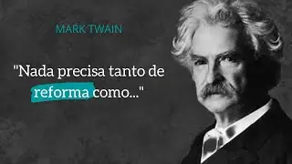 As 23 melhores frases de Mark Twain