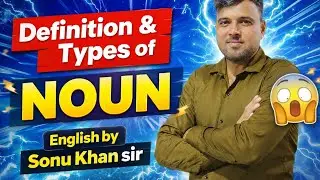Definition & Types of noun..... #motivation #english #sonusir #trending 