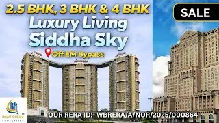 Luxury living in Kolkata । flat sale at Siddha Sky । 2 bhk , 3bhk , 4bhk flat sale in Kolkata 